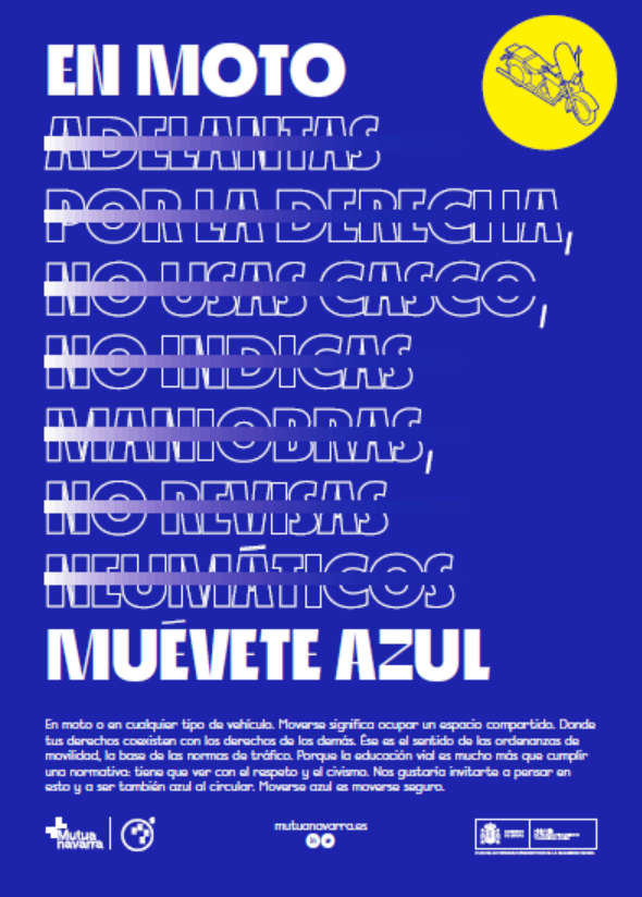 Foto de un cartel donde se incluyen recomendaciones para los usuarios de moto para "moverse azúl"
